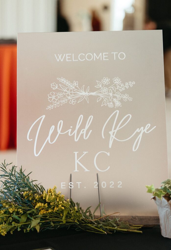 Welcome to Wild Rye KC signage